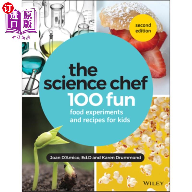 海外直订The Science Chef: 100 Fun Food Experiments and Recipes for Kids 科学厨师:100个有趣的食物实验和食谱给孩子