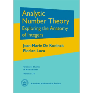现货 解析数论：整数解剖探索 英文原版 Analytic Number Theory 数学 研究生 教材 Jean-Marie De Koninck【中商原版】