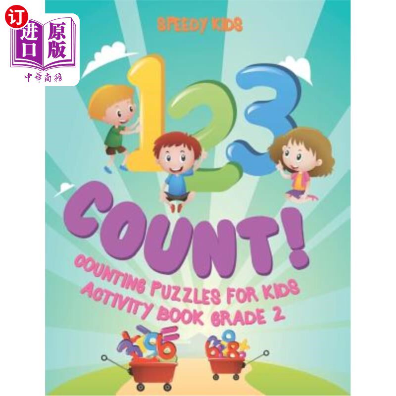 海外直订1, 2,3 Count! Counting Puzzles for Kids - Activity Book Grade 2 1，2，3计数！儿童数数游戏-活动书2年级