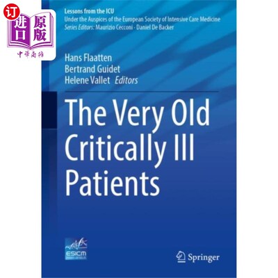 海外直订医药图书Very Old Critically Ill Patients 非常老的危重病人