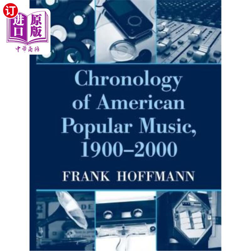 海外直订Chronology of American Popular Music, 1900-2000 美国流行音乐年表，1900-2000