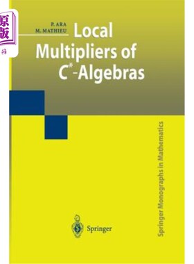 海外直订Local Multipliers of C*-Algebras C*代数的局部乘子