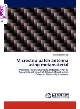 海外直订Microstrip patch antenna using metamaterial 采用超材料的微带贴片天线