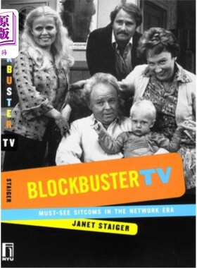 海外直订Blockbuster TV: Must-See Sitcoms in the Network Era 重磅电视：时代必看的情景喜剧