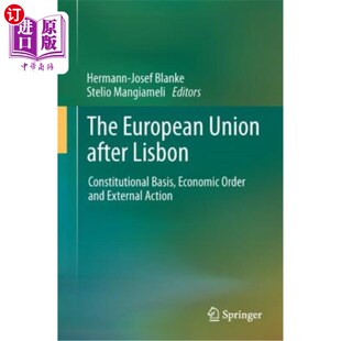 After Extern 后 宪 海外直订The Order Constitutional 欧盟 Basis Lisbon and Economic Union 里斯本条约 European