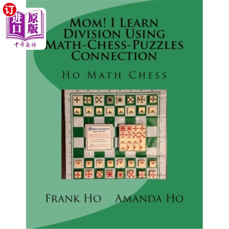 海外直订Mom! I Learn Division Using Math-Chess-Puzzles Connection: Ho Math Chess Tutor F 妈妈!I Learn