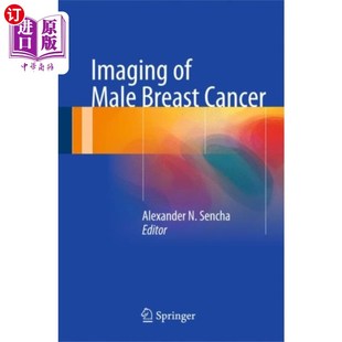 男性乳腺癌 Male Cancer 影像学研究 Breast 海外直订医药图书Imaging