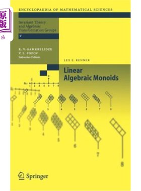 海外直订Linear Algebraic Monoids 线性代数独异点
