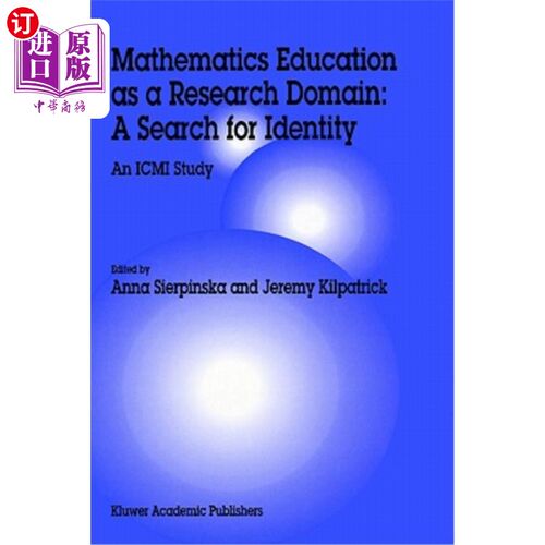 海外直订Mathematics Education as a Research Domain: A Search for Identity: An ICMI Study