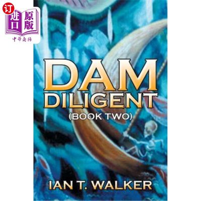 海外直订Dam Diligent: Book Two 大坝勤勉：第二册