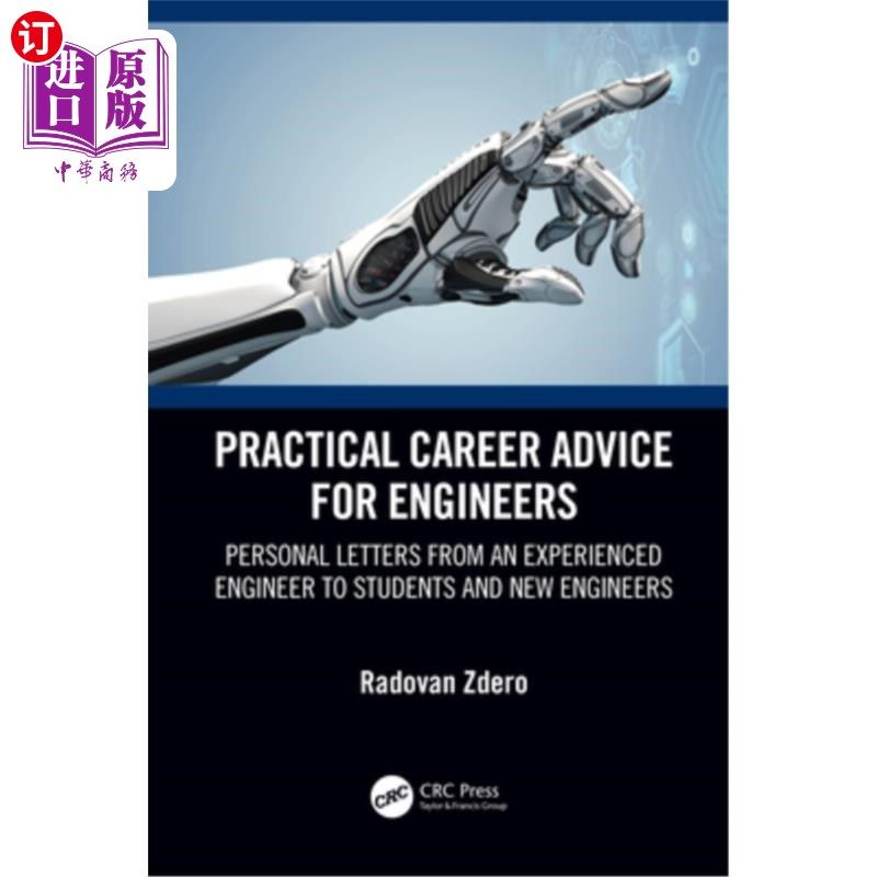海外直订Practical Career Advice for Engineers: Personal Letters from an Experienced Engi 实用的职业建议的工程师:个