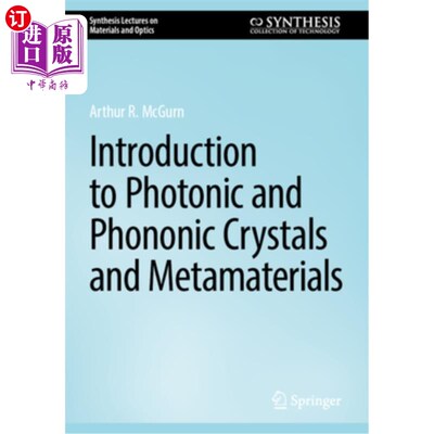 海外直订Introduction to Photonic and Phononic Crystals and Metamaterials 光子和声子晶体及超材料导论