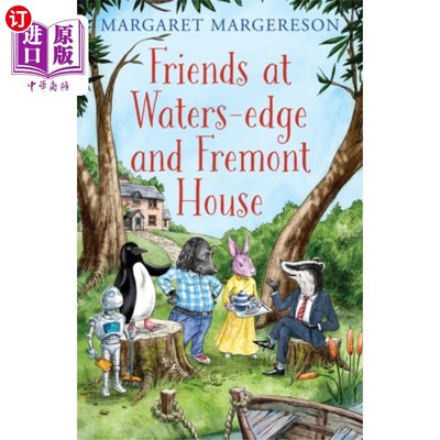 海外直订Friends at Waters-edge and Fremont House