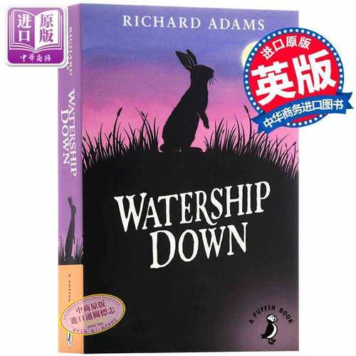 兔子共和国 海底沉舟 瓦沃特希普荒原 英文原版Watership Down 理查德亚当斯Richard Adams经典儿童文学 动物农场齐名奇幻小?