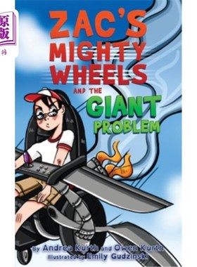海外直订Zac's Mighty Wheels and the Giant Problem 扎克的《强大的车轮和巨大的问题