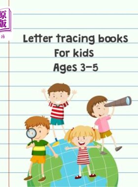 海外直订Letter tracing books for kids ages 3-5: Preschool Practice Handwriting Workbook  3-5岁儿童字母描记书:学前练
