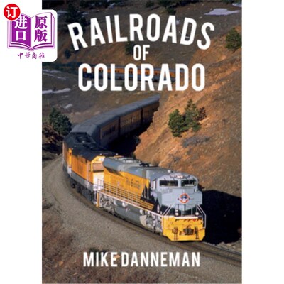 海外直订Railroads of Colorado 科罗拉多铁路公司