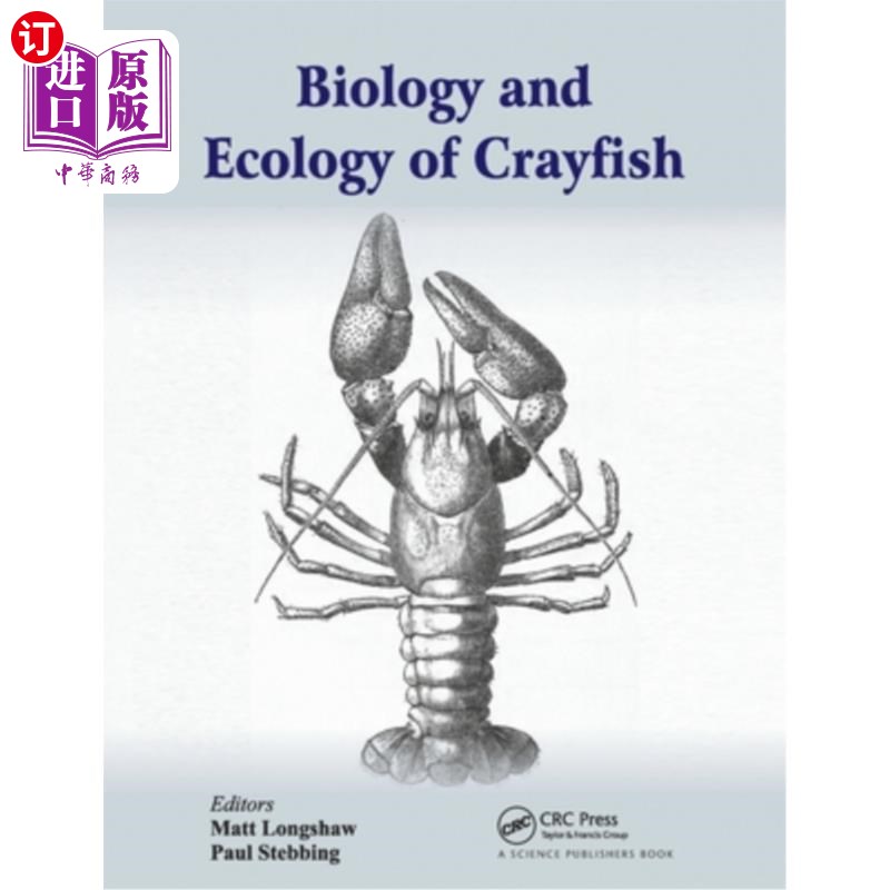 海外直订Biology and Ecology of Crayfish 小龙虾的生物学和生态学