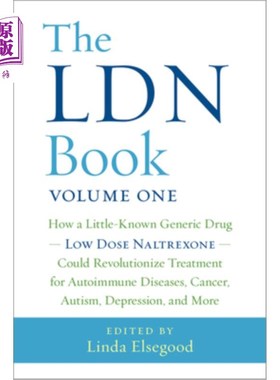 海外直订医药图书The Ldn Book: How a Little-Known Generic Drug -- Low Dose Naltrexone -- Could Re Ldn的书：一种鲜为