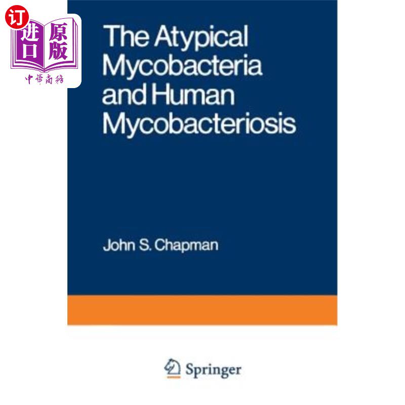 海外直订医药图书The Atypical Mycobacteria and Human Mycobacteriosis 非典型分枝杆菌与人分枝杆菌病