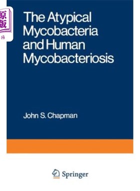 海外直订医药图书The Atypical Mycobacteria and Human Mycobacteriosis 非典型分枝杆菌与人分枝杆菌病