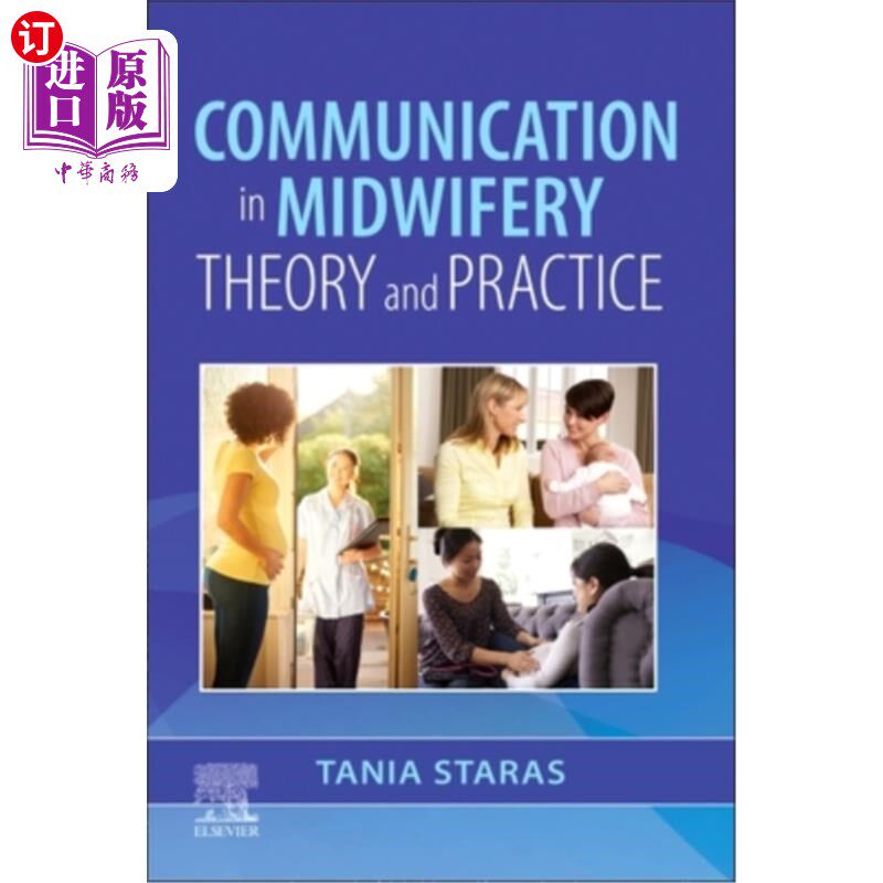 海外直订医药图书Communication in Midwifery: Theory and Practice 助产学中的沟通:理论与实践