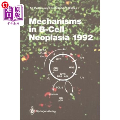 海外直订医药图书Mechanisms in B-Cell Neoplasia 1992: Workshop at the National Cancer Institute,  1992年B细胞瘤形成