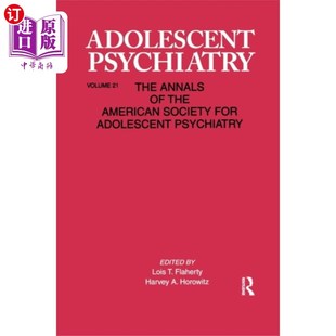 青少年精神病学 海外直订Adolescent Psychiatry 第21页