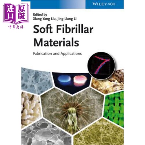 现货 Soft Fibrillar Materials Fabrication And Applications【中商原版】