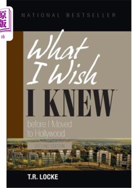 海外直订What I Wish I Knew Before I Moved to Hollywood (2nd Edition) 搬到好莱坞前我希望知道的事(二版)