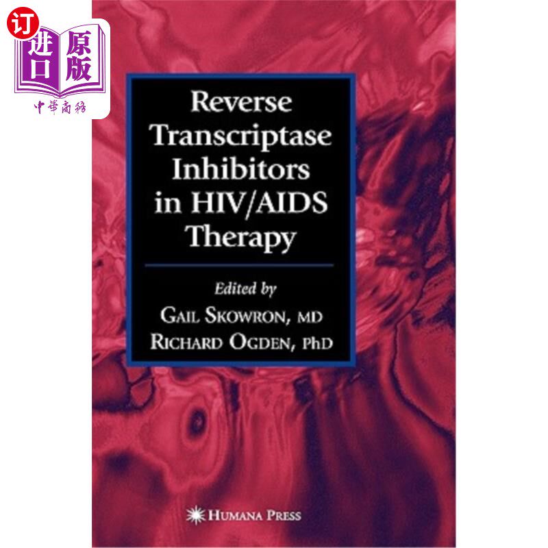 海外直订医药图书Reverse Transcriptase Inhibitors in Hiv/AIDS Therapy 逆转录酶抑制剂在艾滋病治疗中的应用