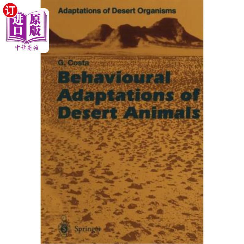海外直订Behavioural Adaptations of Desert Animals 沙漠动物的行为适应