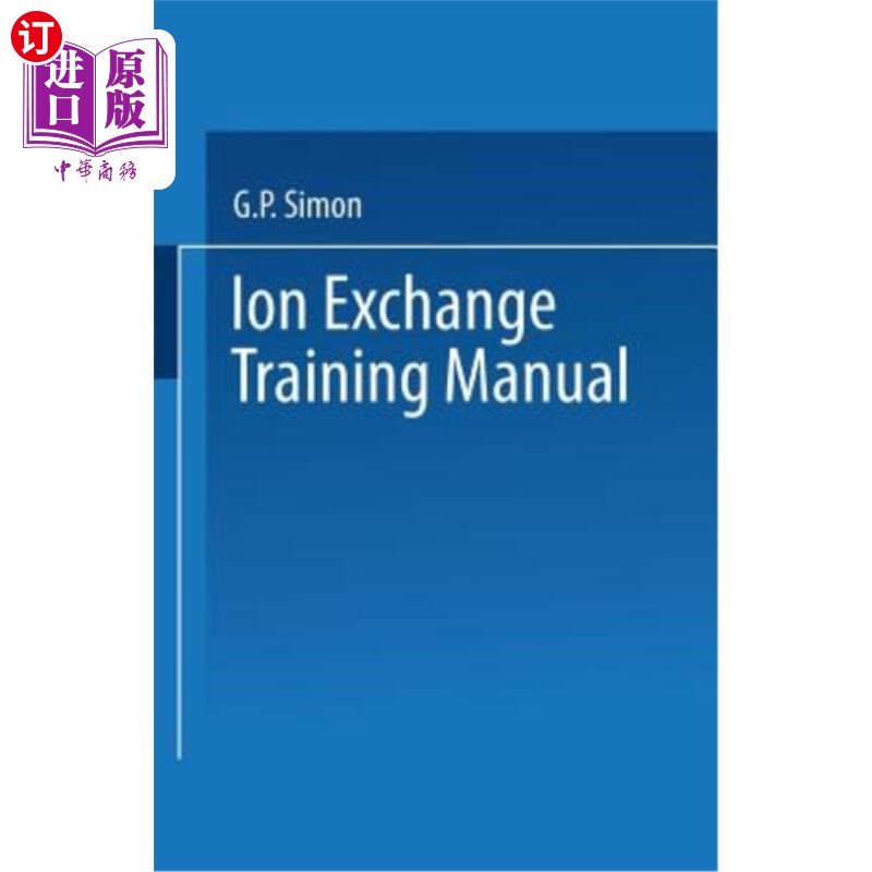 海外直订Ion Exchange Training Manual离子交换培训手册