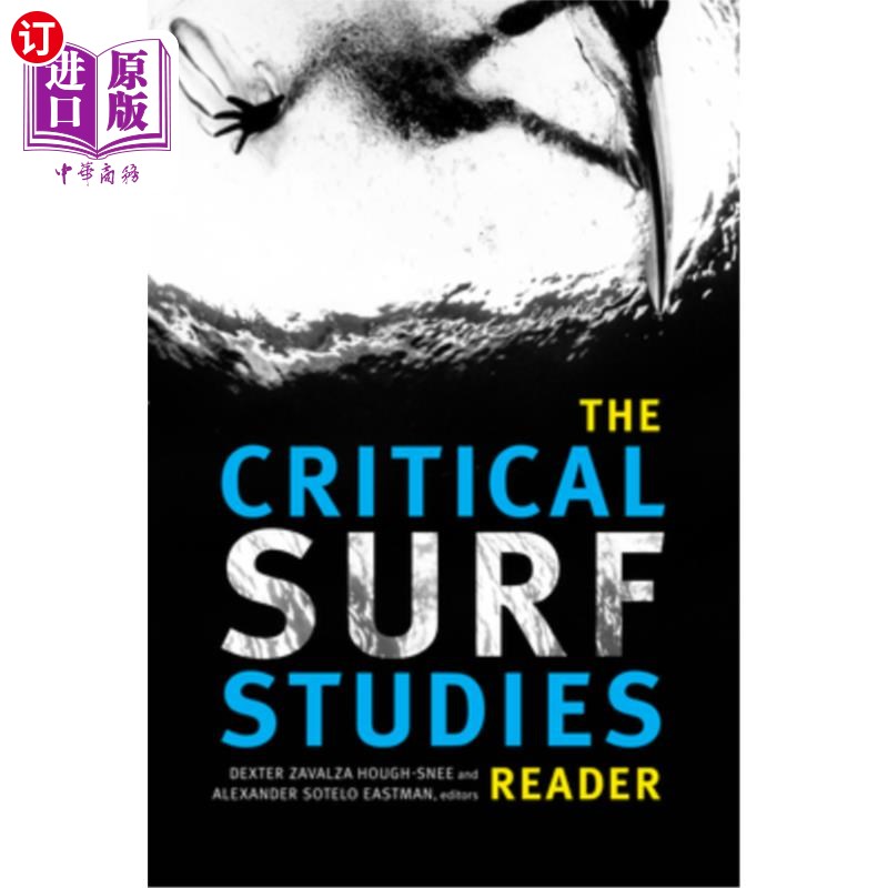 海外直订The Critical Surf Studies Reader 《批判冲浪》研究的是读者