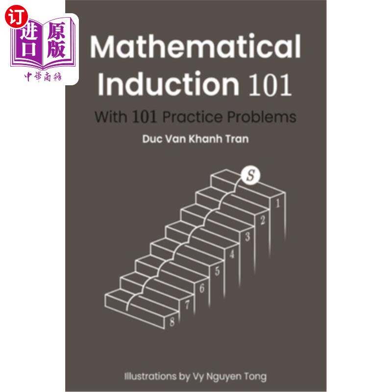海外直订Mathematical Induction 101: With 101 Practice Problems 数学归纳法101:附101道习题