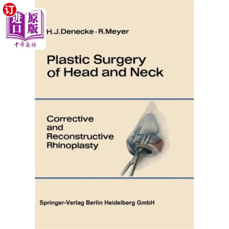 海外直订医药图书Plastic Surgery of Head and Neck: Volume I: Corrective and Reconstructive Rhinop 头颈整形外科:第一