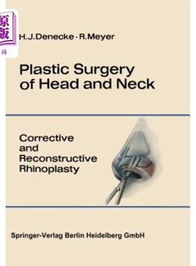 海外直订医药图书Plastic Surgery of Head and Neck: Volume I: Corrective and Reconstructive Rhinop 头颈整形外科:第一