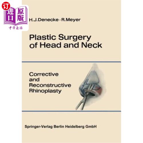 海外直订医药图书Plastic Surgery of Head and Neck: Volume I: Corrective and Reconstructive Rhinop 头颈整形外科:第一