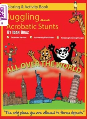 海外直订Juggling and Acrobatic Stunts: Coloring and Activity Book (Extended): The author 杂耍和杂技特技：色彩和活动