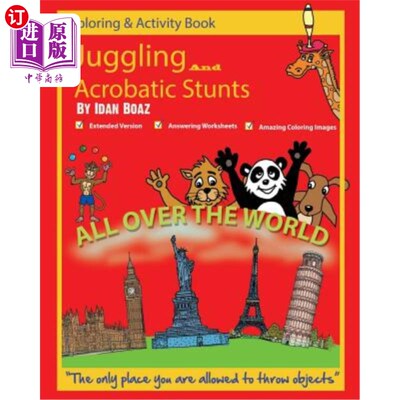 海外直订Juggling and Acrobatic Stunts: Coloring and Activity Book (Extended): The author 杂耍和杂技特技：色彩和活动