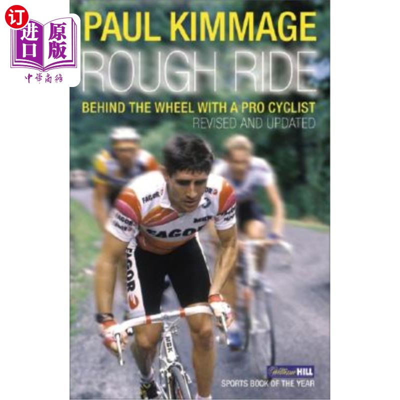 海外直订Rough Ride: Behind the Wheel with a Pro Cyclist 粗糙的骑行:在车轮后面与一个职业自行车手