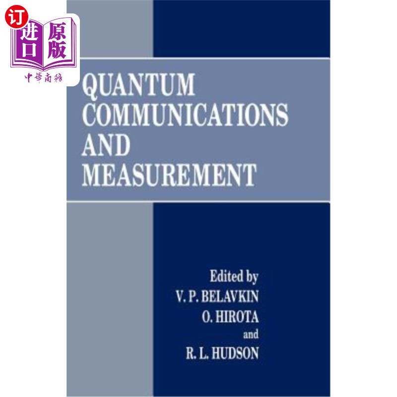 海外直订Quantum Communications and Measurement 量子通信与测量