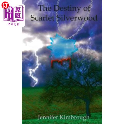 海外直订The Destiny of Scarlet Silverwood: A tale of a young girl's search for her ident 《绯红银林的命运》：一个年