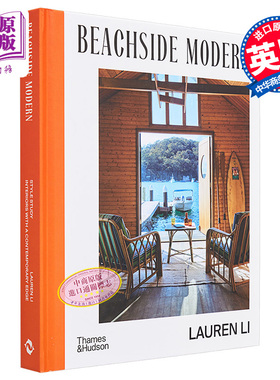 Beachside Modern Interiors With A Contemporary Edge 进口艺术 具有现代风格的海滨现代室内装饰【中商原版】