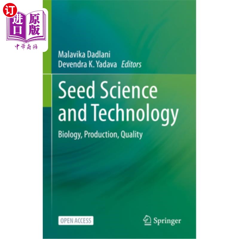 海外直订Seed Science and Technology: Biology, Production, Quality 种子科技:生物学、生产、品质