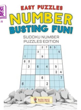 海外直订Number Busting Fun! Easy Puzzles: Sudoku Number Puzzles Edition 打破数字的乐趣！简易拼图：数独数字拼图版
