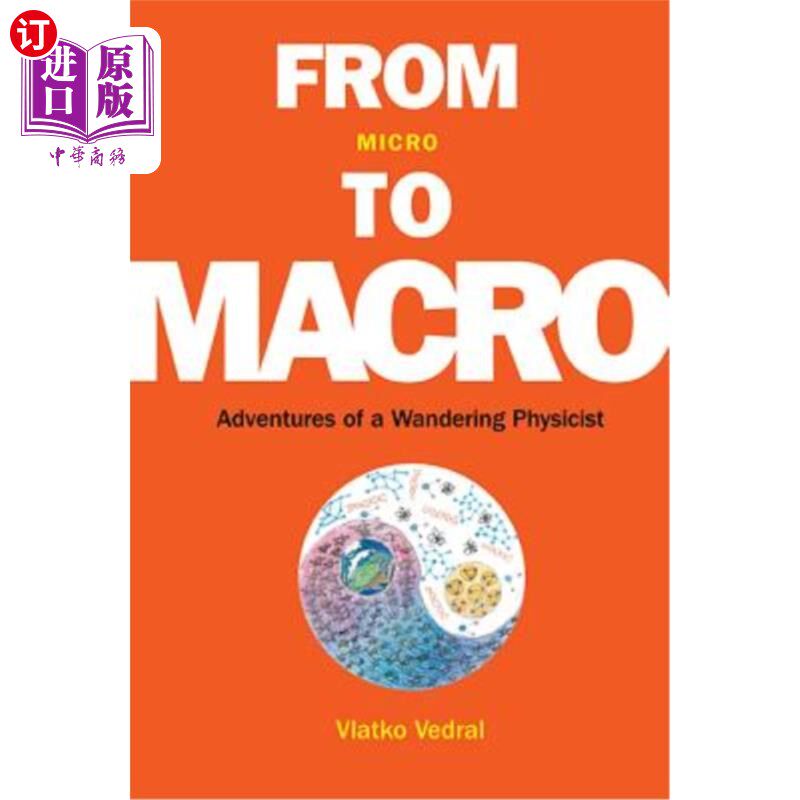 海外直订From Micro to Macro: Adventures of a Wandering Physicist 从微观到宏观：一位流浪物理学家的历险记