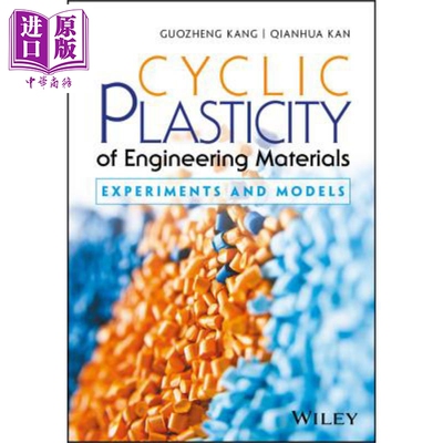 现货 工程材料的循环可塑性 实验与模型 Cyclic Plasticity Of Engineering 【中商原版】