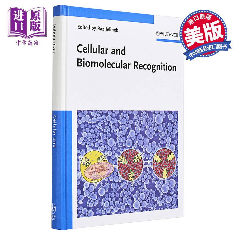 现货 细胞与生物分子之辨识 合成与无机性分子Cellular And Biomolecular Recognition 英文原版 Raz Jelinek【中商原版】Wiley