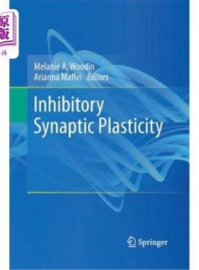海外直订医药图书Inhibitory Synaptic Plasticity 抑制突触可塑性